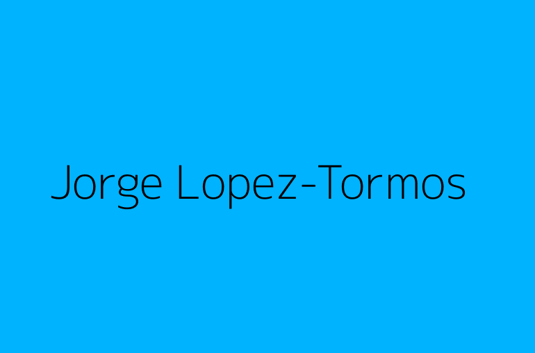 Jorge Lopez-Tormos